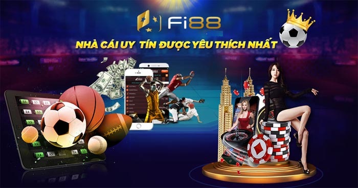 Nhà cái Fi88 được nhiều người yêu thích